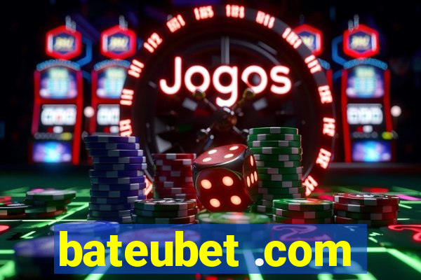 bateubet .com